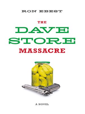 cover image of The Dave Store Massacre